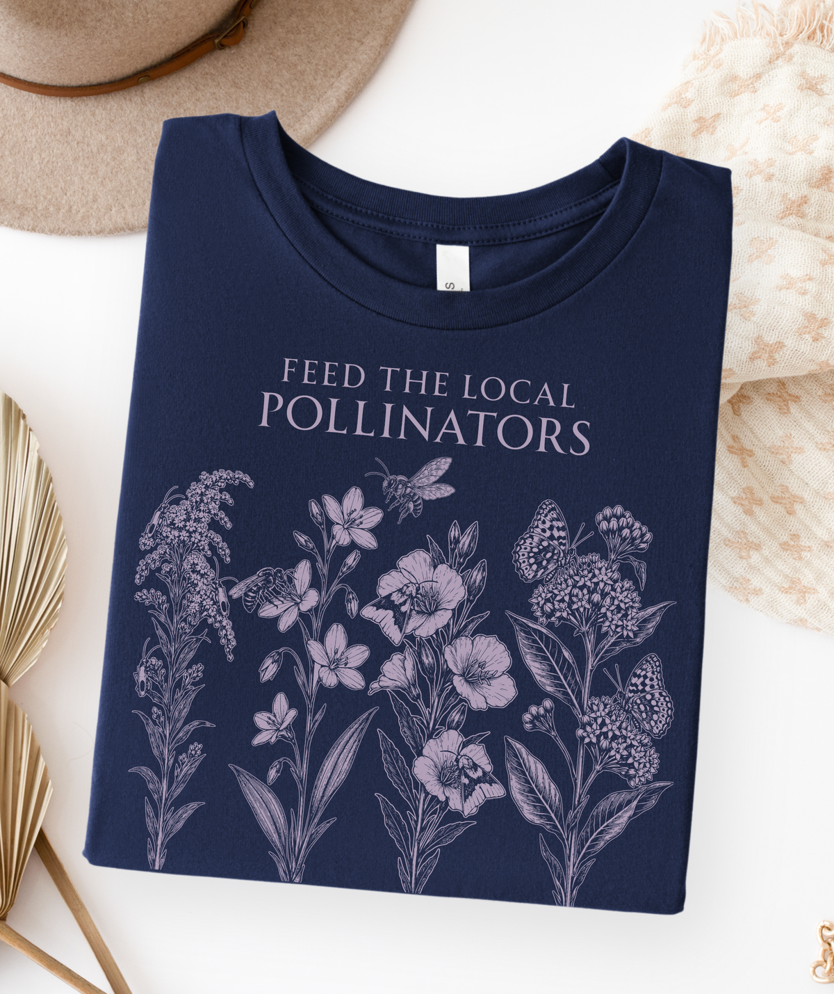 Feed the Local Pollinators Shirt